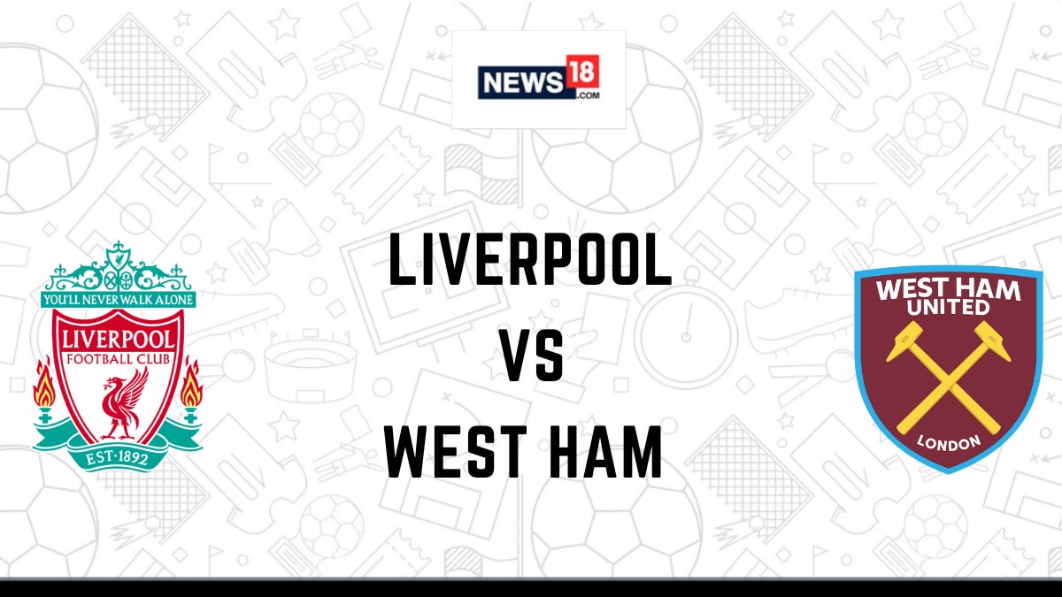 Liverpool vs West Ham Live Football Streaming For Premier League 2023-24: How to Watch Liverpool vs West Ham Coverage on TV And Online ? News18